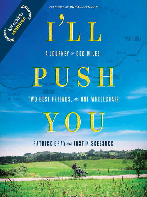 Title details for I'll Push You by Patrick Gray - Wait list
